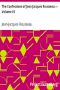 [Gutenberg 3901] • The Confessions of Jean Jacques Rousseau — Volume 01